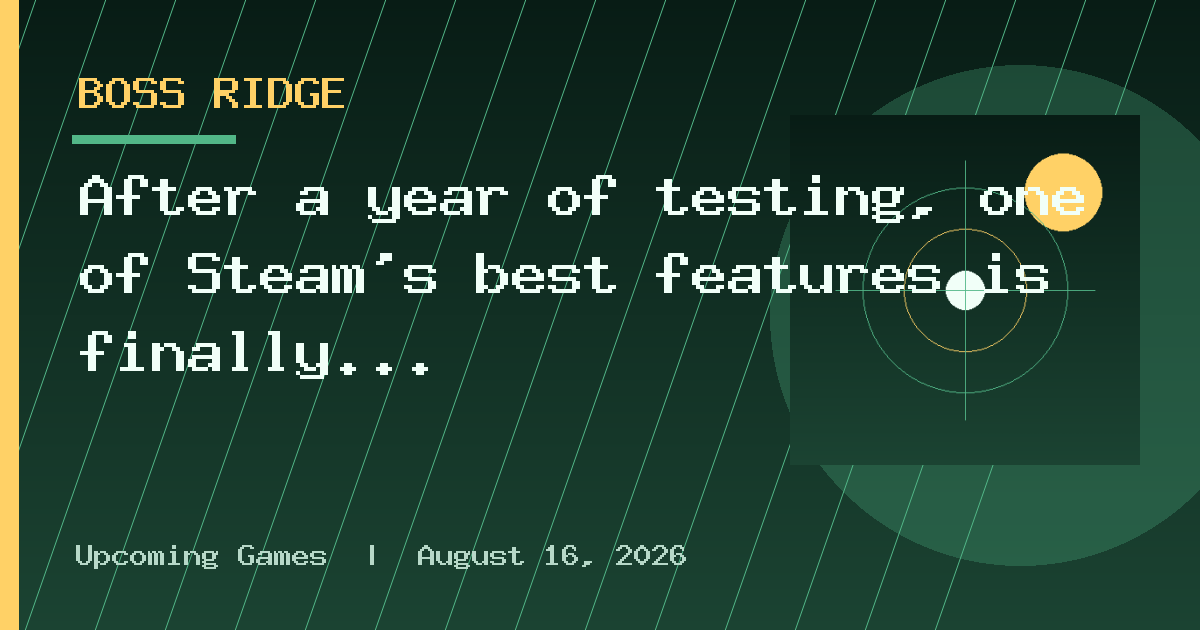 After a year of testing, one of Steam's best features is finally out