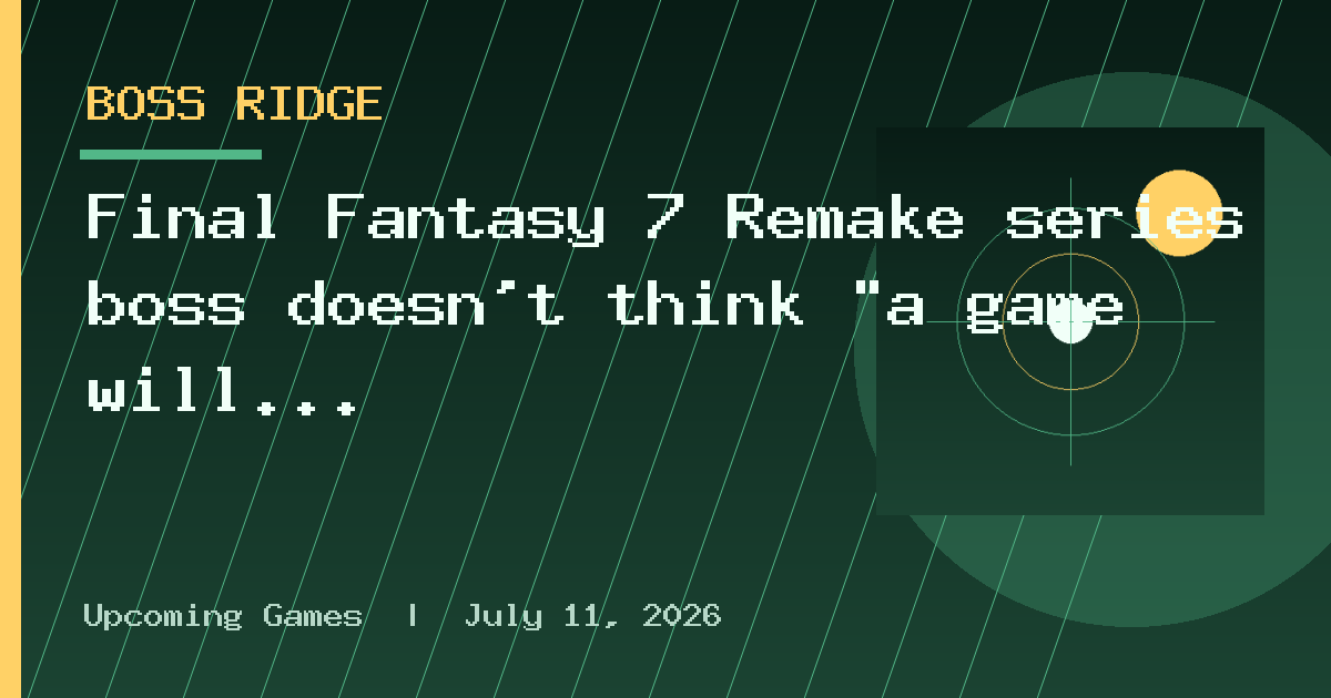 Final Fantasy 7 Remake series boss doesn't think "a game will ever compare