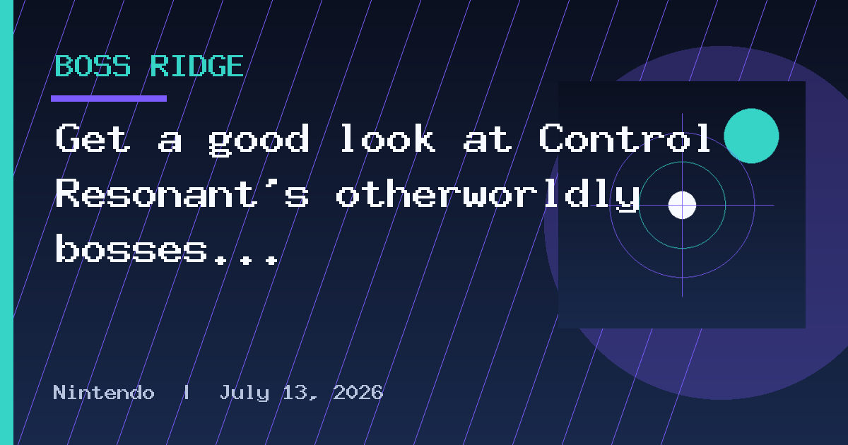 Get a good look at Control Resonant's otherworldly bosses in a PC Gaming Show