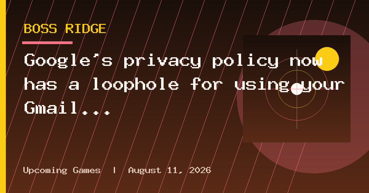Google's privacy policy now has a loophole for using your Gmail and Photos data