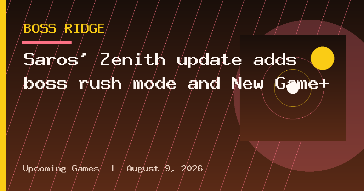 Saros’ Zenith update adds boss rush mode and New Game+
