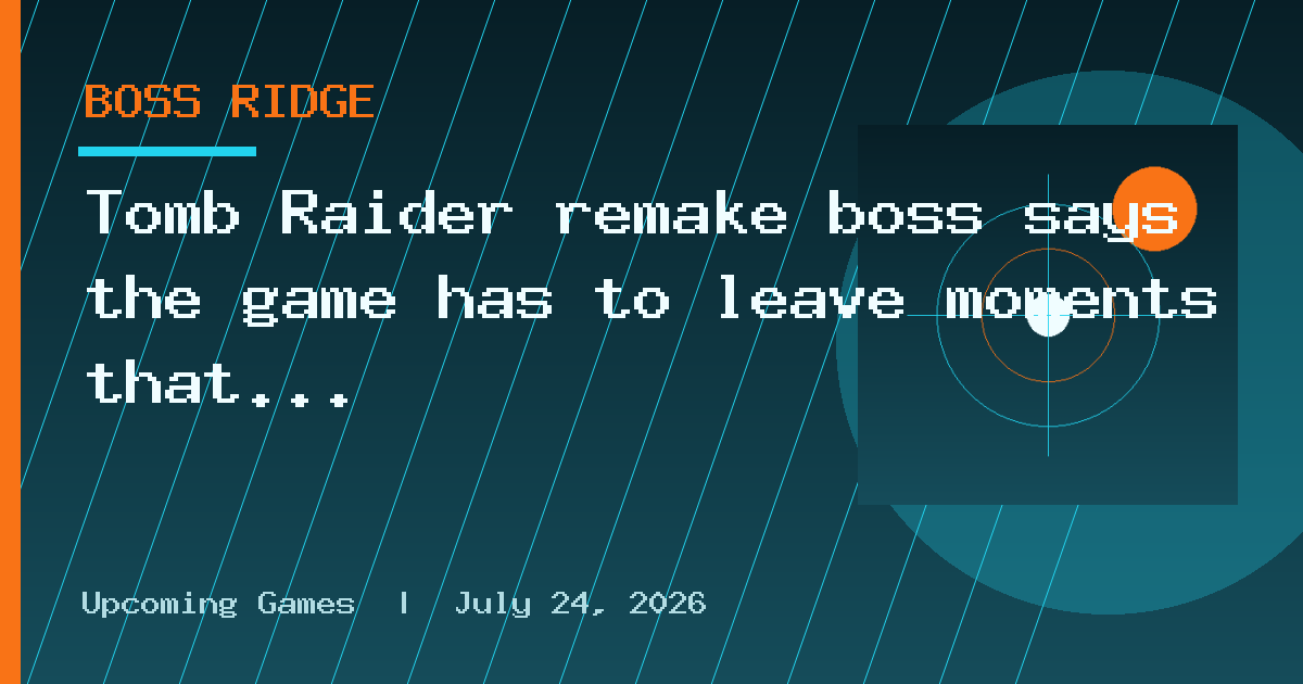 Tomb Raider remake boss says the game has to leave moments that bring