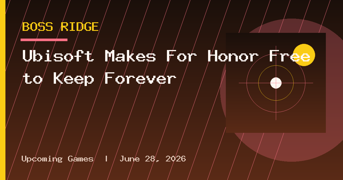 Ubisoft Makes For Honor Free to Keep Forever